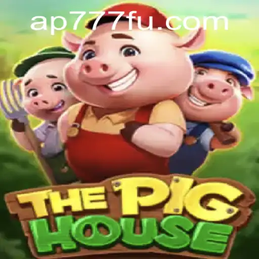 Explorando ThePigHouse: Um Jogo Inovador no Universo AP777.VIP
